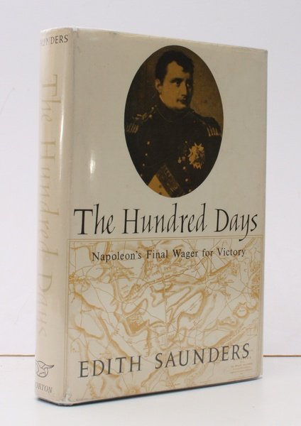 The Hundred Days. [First US Edition] SIGNED PRESENTATION COPY