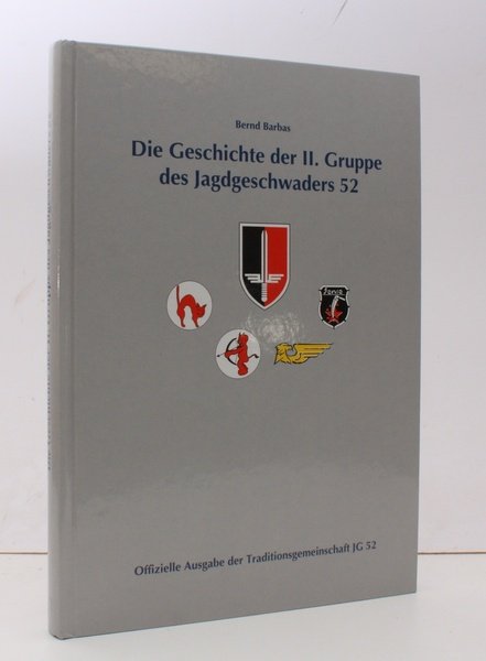 Geschichte der II Gruppe des Jagdgeschwaders 52. FINE COPY