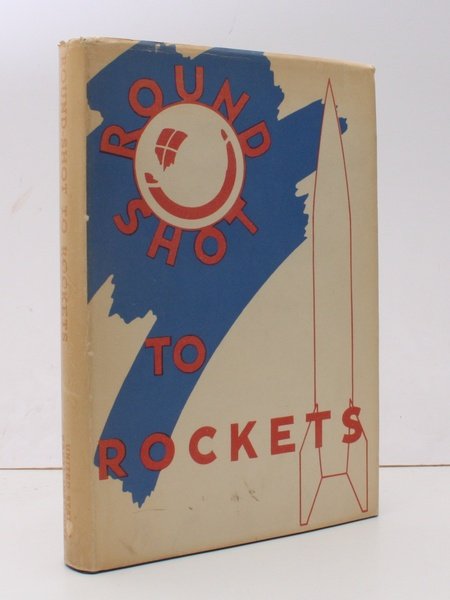 Round-Shot to Rockets. A History of the Washington Navy Yard …