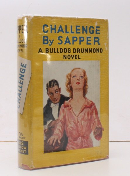 Challenge. A Bulldog Drummond Novel. [Fifth Impression]. NEAR FINE COPY …