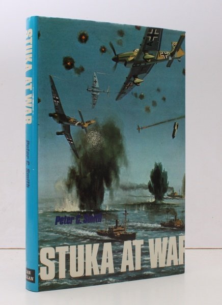 The Stuka at War. FINE COPY IN UNCLIPPED DUSTWRAPPER