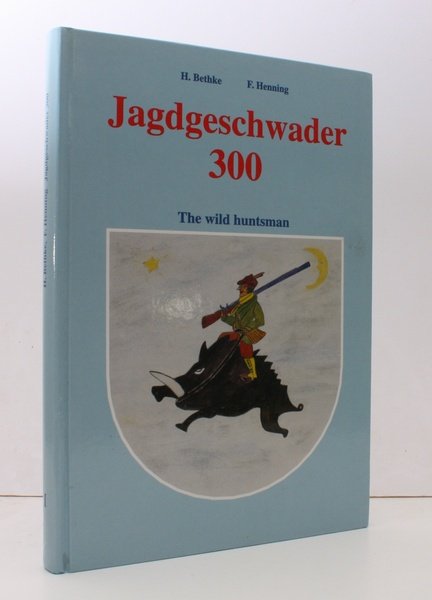 Jagdgeschwader 300. The Wild Huntsman. FINE COPY