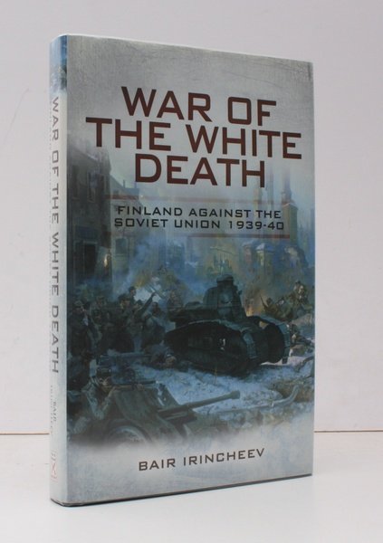 War of the White Death. Finland against the Soviet Union …
