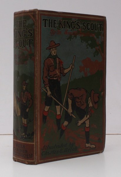 The King's Scout. Illustrated by Charles E. Brock. IN PICTORIAL …