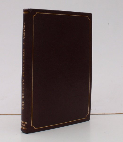 The History of the Russian Revolution to Brest-Litovsk. SLP EDITION …