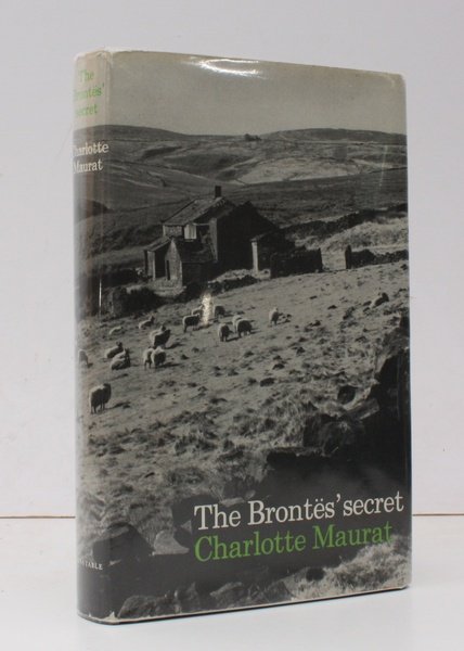 The Brontes' Secret. Translated from the French by Margaret Meldrum. …