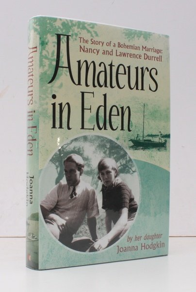Amateurs in Eden. The Story of a Bohemian Marriage: Nancy …