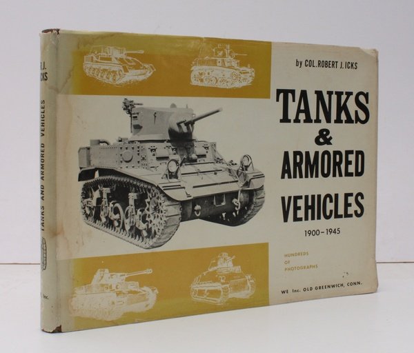 Tanks and Armored Vehicles. Edited by Phillip Andrews. [Second Edition]. …