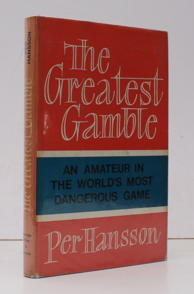The Greatest Gamble. Translated by Maurice Michael. [First English Edition]. …