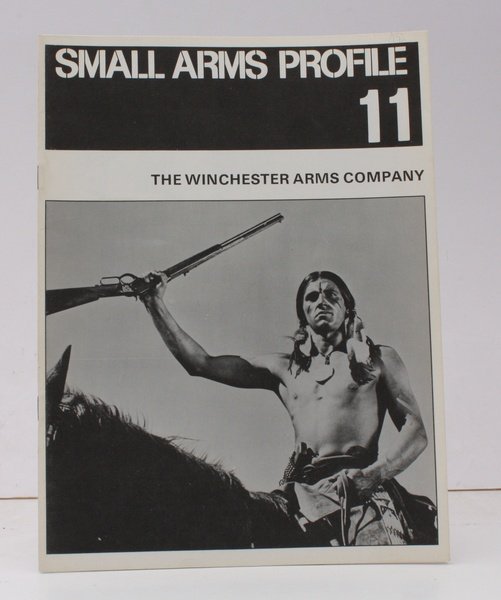 The Winchester Arms Company. [Small Arms Profile 11]. BRIGHT, CLEAN …