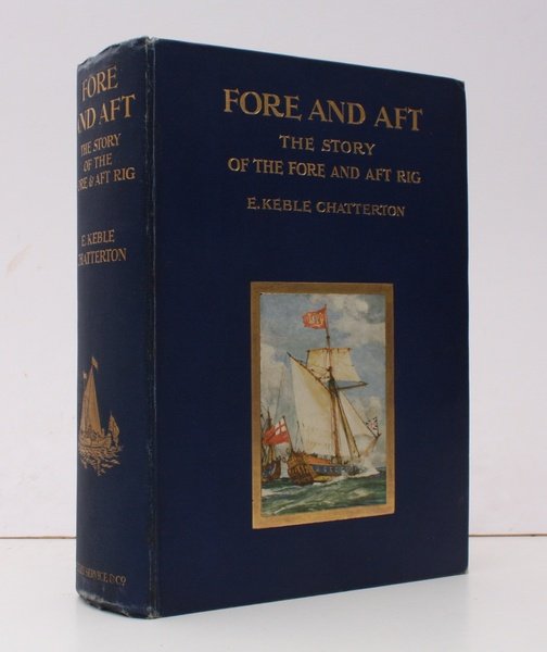 Fore and Aft. The Story of the Fore and Aft …