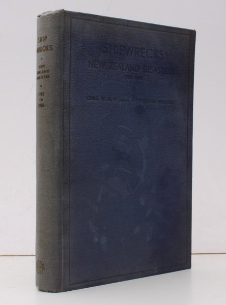 Shipwrecks. New Zealand Disasters 1795-1936. BRIGHT, CLEAN COPY