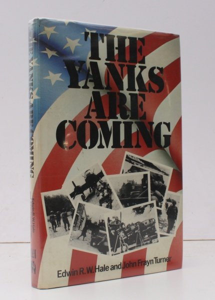 The Yanks are Coming. NEAR FINE COPY IN UNCLIPPED DUSTWRAPPER | Immagine principale