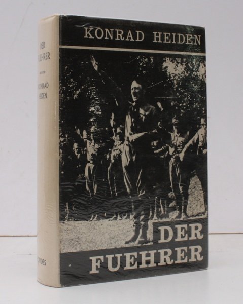 Der Fuehrer. Hitler's Rise to Power. Translated by Ralph Manheim …