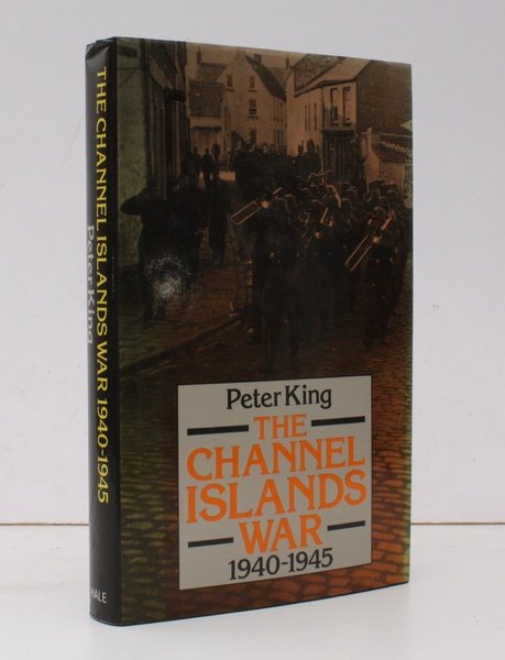 The Channel Islands War 1939-1945. NEAR FINE COPY IN UNCLIPPED …