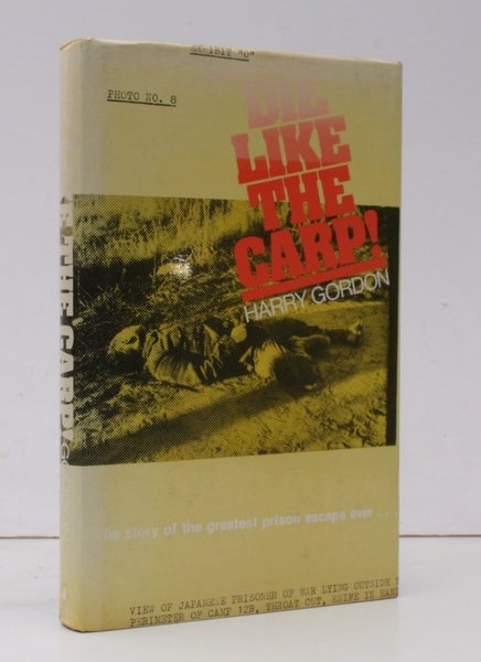 Die like the Carp!. The Story of the greatest Prison …