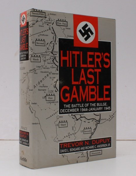 Hitler's Last Gamble. The Battle of the Bulge, December 1944 …