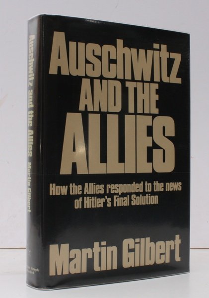 Auschwitz and the Allies. BRIGHT, CLEAN COPY IN UNCLIPPED DUSTWRAPPER