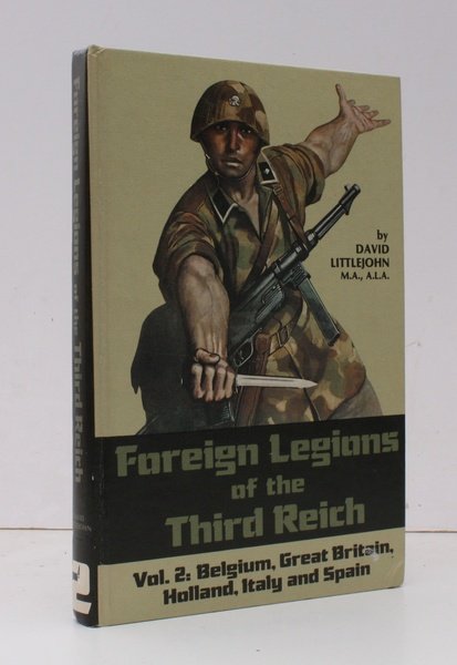 Foreign Legions of the Third Reich. Vol. 2: Belgium, Great …