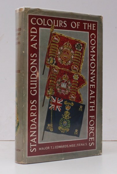 Standards, Guidons and Colours of the Commonwealth Forces. With a …