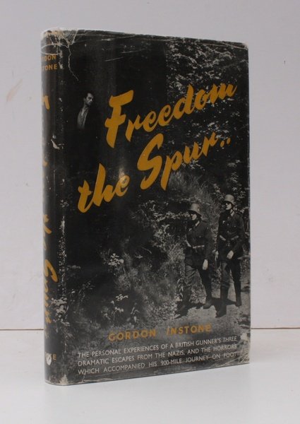 Freedom the Spur. Introduction by General Sir Frederick Pile. [Third …