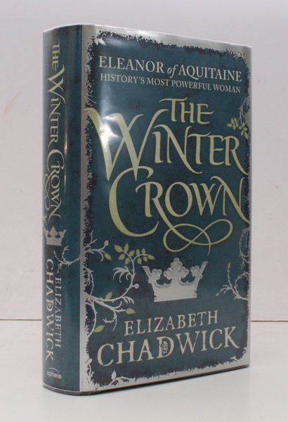 The Winter Crown. [Eleanor of Aquitaine.] NEAR FINE COPY IN …