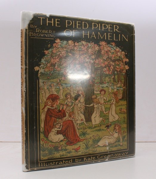 The Pied Piper of Hamelin. Illustrated by Kate Greenaway. BRIGHT, …