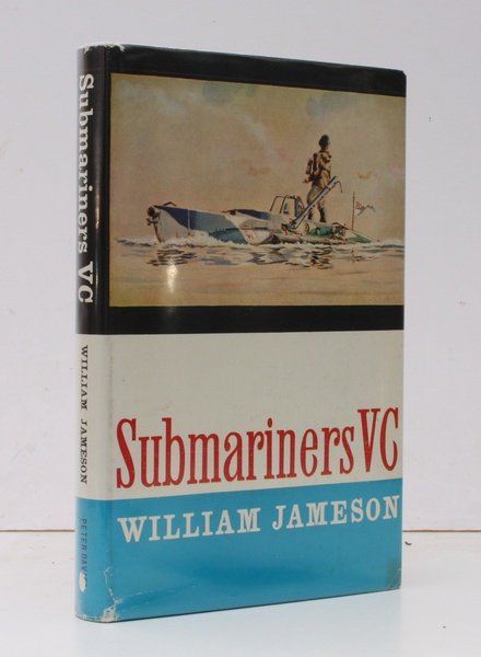 Submariners VC. With a Foreword by Rear-Admiral G.W.G. Simpson. NEAR …