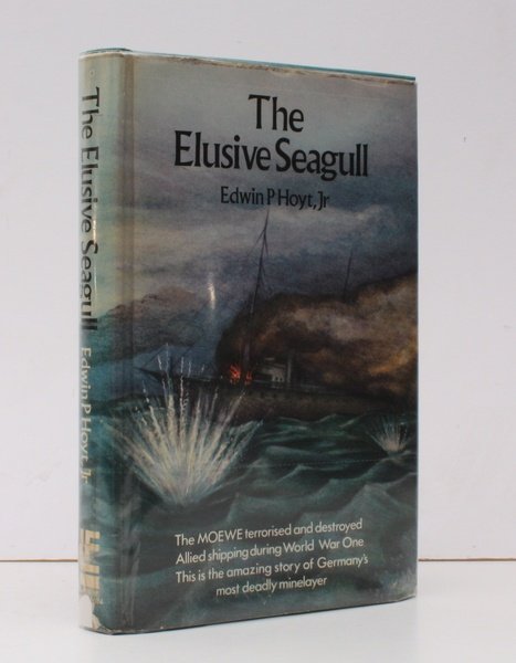 The Elusive Seagull. The Adventures of the World War One …