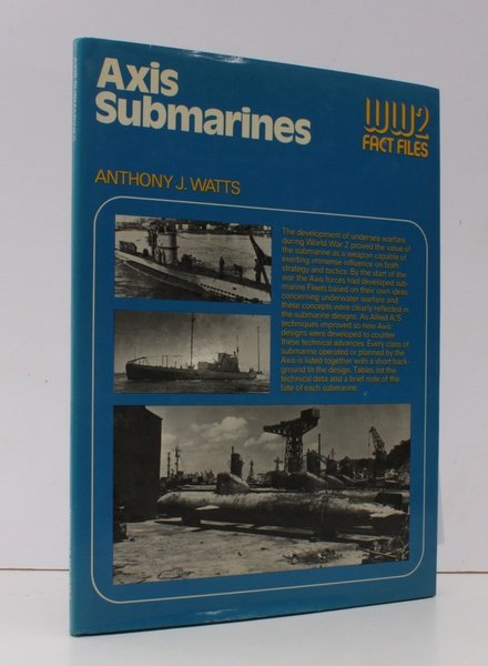 WW2 Fact Files: Axis Submarines. [Cloth Edition.] NEAR FINE COPY …