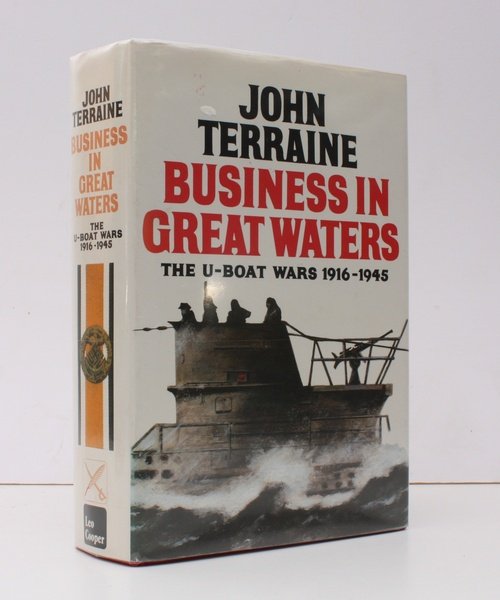 Business in Great Waters. The U-Boat Wars, 1916-1945. NEAR FINE …