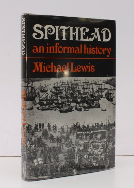 Spithead. An Informal History. NEAR FINE COPY IN UNCLIPPED DUSTWRAPPER