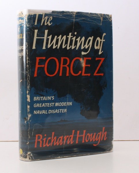 The Hunting of Force Z. The brief, controversial Life of …