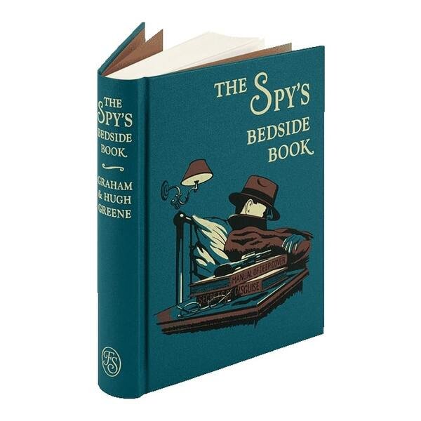 The Spy's Bedside Book. Introduced by Stella Rimington. Preface by …