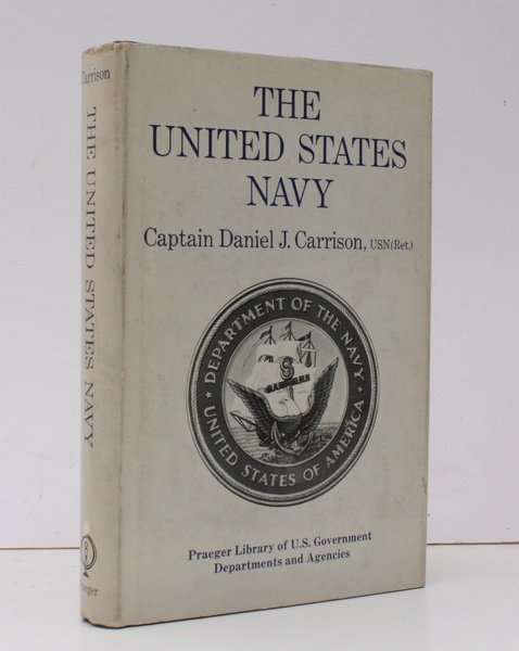 The United States Navy. BRIGHT, CLEAN COPY IN UNCLIPPED DUSTWRAPPER