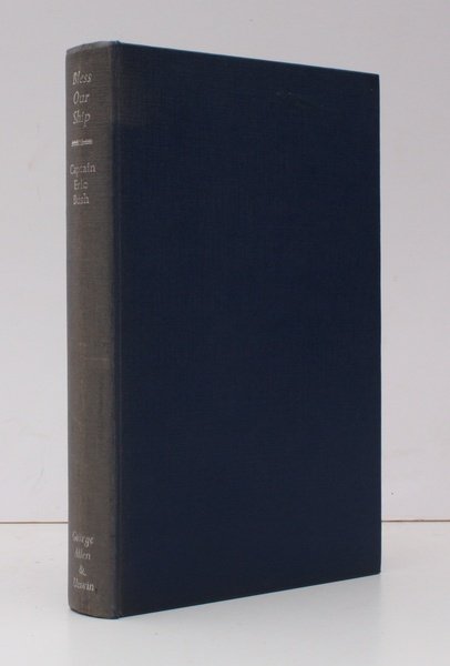 Bless Our Ship. SIGNED PRESENTATION COPY