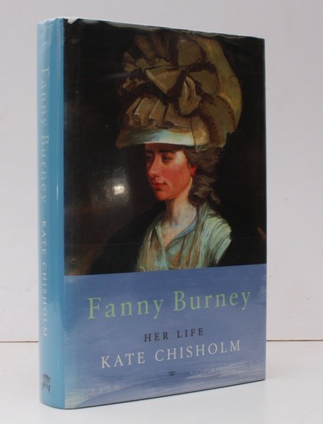 Fanny Burney: Her Life 1752-1840. [Third Impression.] SIGNED BY THE …