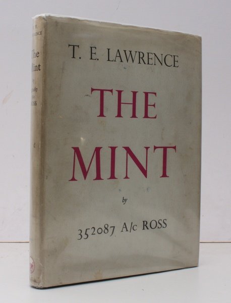The Mint. A Day-Book of the RAF Depot between August …