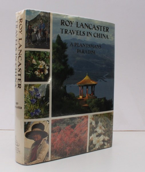 Travels in China. A Plantsman's Paradise NEAR FINE COPY IN …