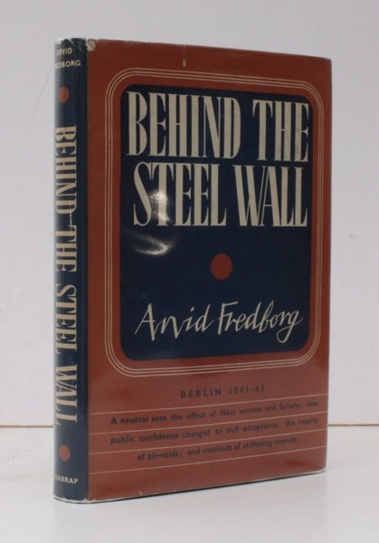 Behind the Steel Wall. [Berlin 1941-43.] NEAR FINE COPY IN …