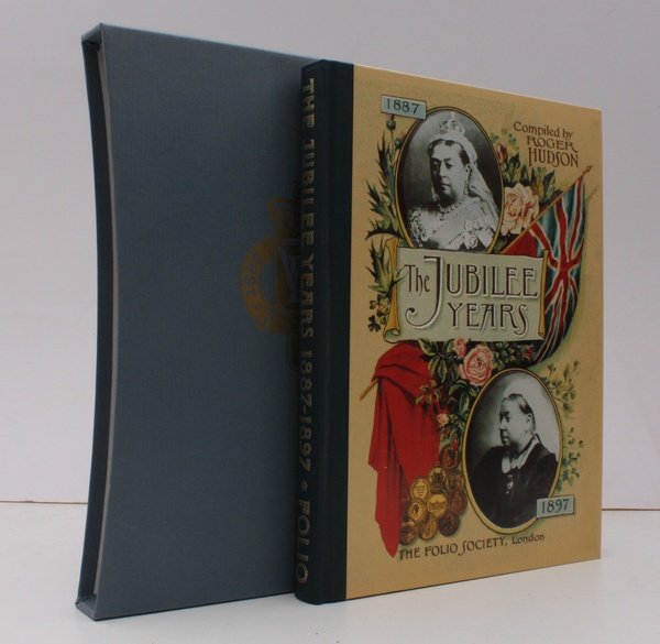 The Jubilee Years 1887-1897. Compiled by Roger Hudson. NEAR FINE …