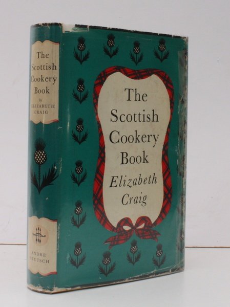 The Scottish Cookery Book. THE ORIGINAL EDITION IN UNCLIPPED DUSTWRAPPER