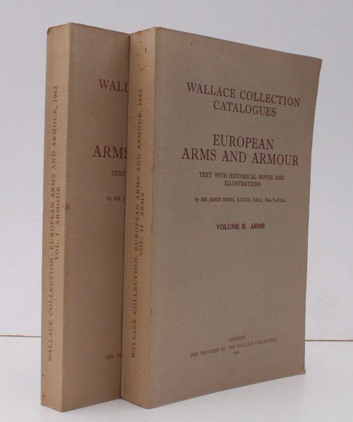European Arms and Armour. Text with Historical Notes and Illustrations. …