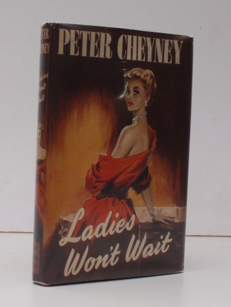 Ladies won't wait. [TBC edition.] NEAR FINE COPY IN UNCLIPPED DUSTWRAPPER