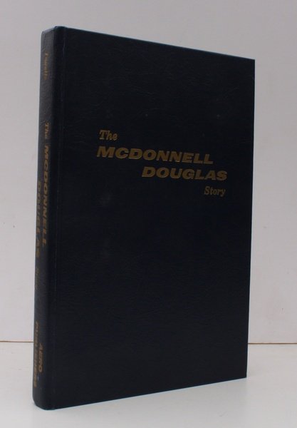 The McDonnell Douglas Story. BRIGHT, CLEAN COPY