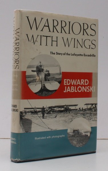 Warriors with Wings. The Story of the Lafayette Escadrille. BRIGHT, …