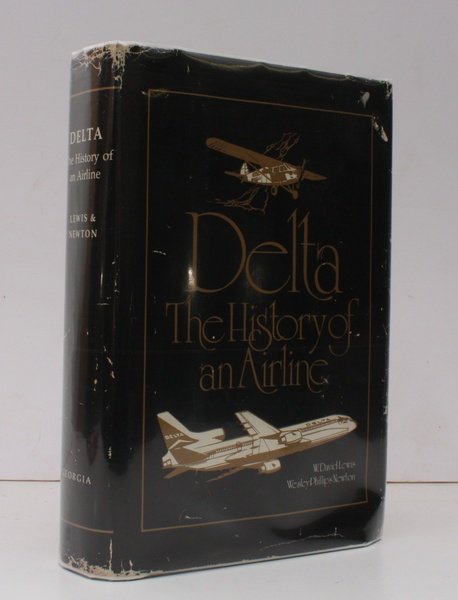 Delta. The History of an Airline. BRIGHT, CLEAN COPY IN …