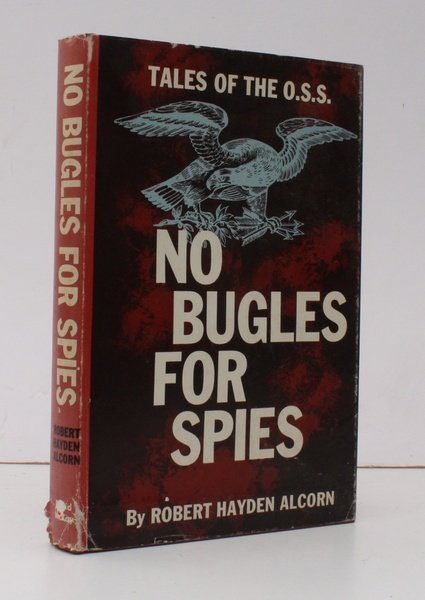 No Bugles for Spies. Tales of the OSS NEAR FINE …