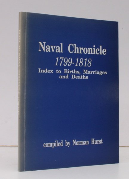 Naval Chronicle 1799-1818. Index to Births, Marriages and Deaths. FINE …