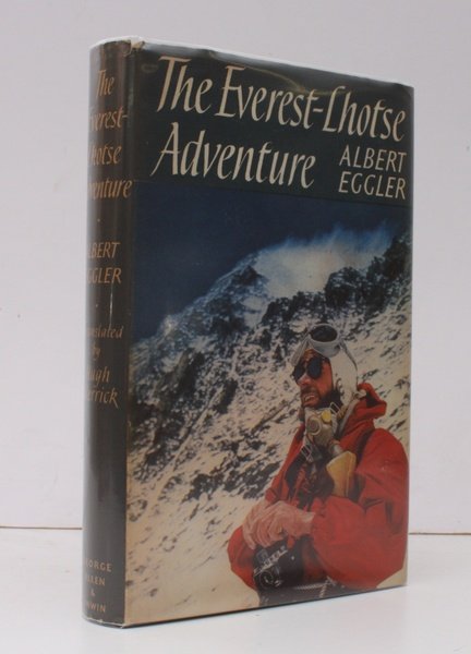 The Everest-Lhotse Adventure. Translated by Hugh Merrick. [First English Edition.] …